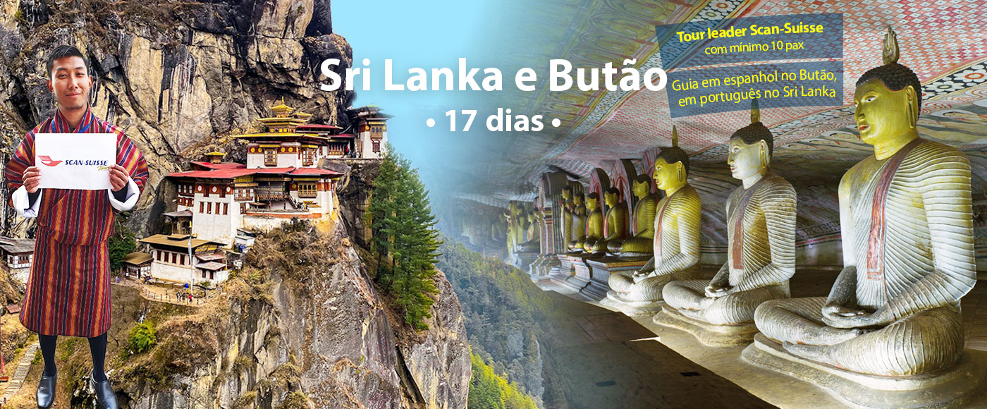 Sri Lanka e Butão Scan-Suisse 2026 Viagens Especiais